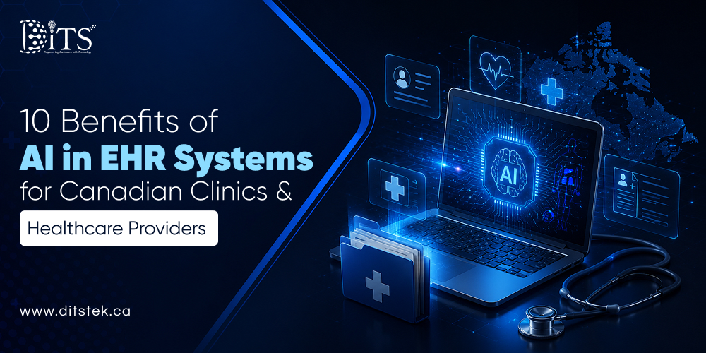 10 Benefits of AI in EHR Systems for Canadian Clinics and Healthcare Providers