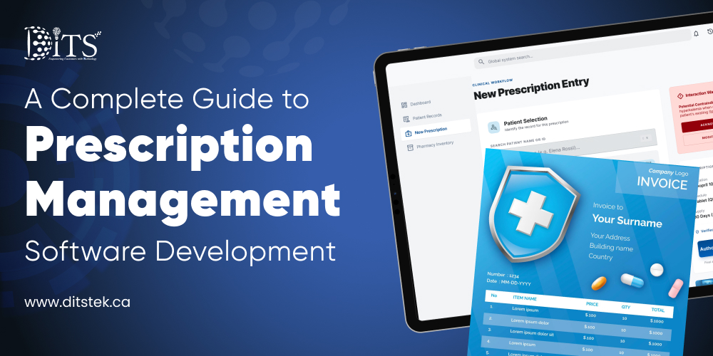 A Complete Guide to Prescription Management Software Development