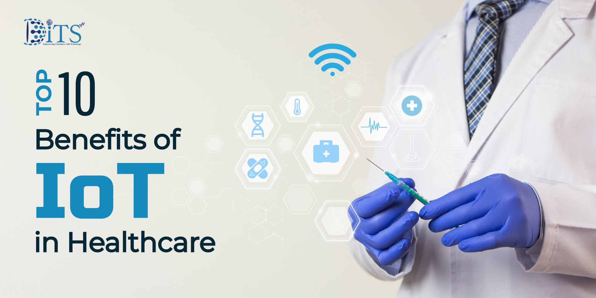 Top 10 Benefits of IoT in Healthcare
