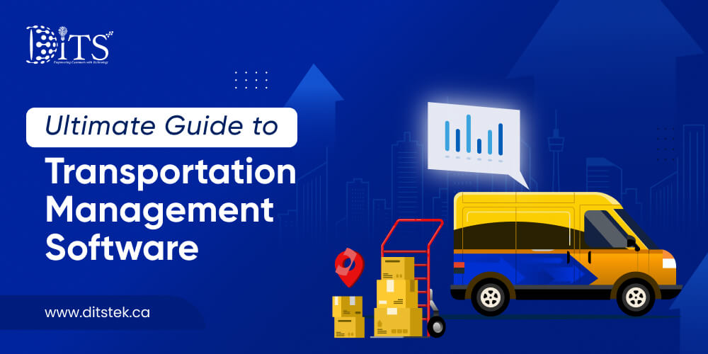 Ultimate Guide to Transportation Management Software